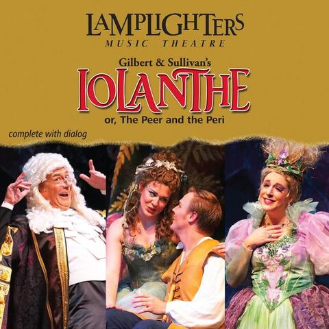 Gilbert & Sullivan's Iolanthe