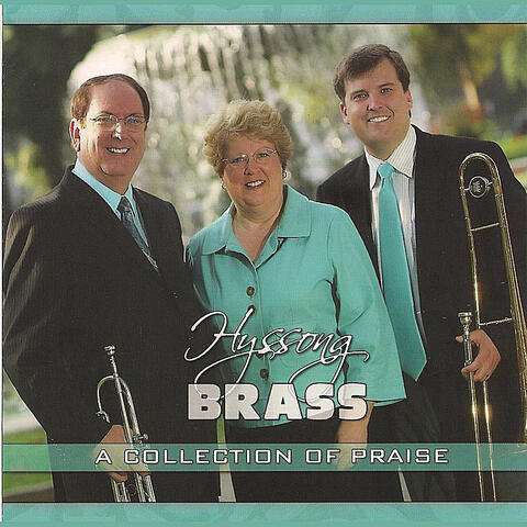 Hyssong Brass a Collection of Praise