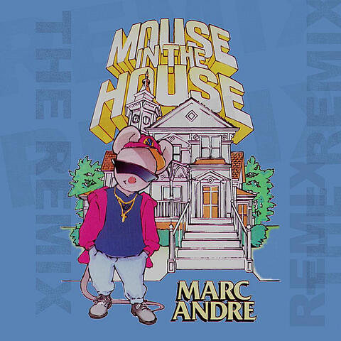 Mouse in the House (Alumni Remix) - Single