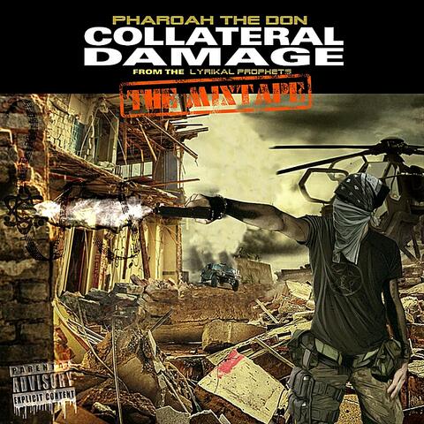 Collateral Damage the Mixtape