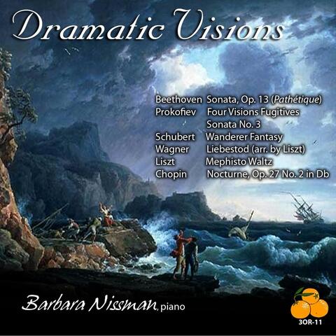 Dramatic Visions: Barbara Nissman, Piano - Beethoven - Prokofiev - Schubert - Wagner - Liszt - Chopin