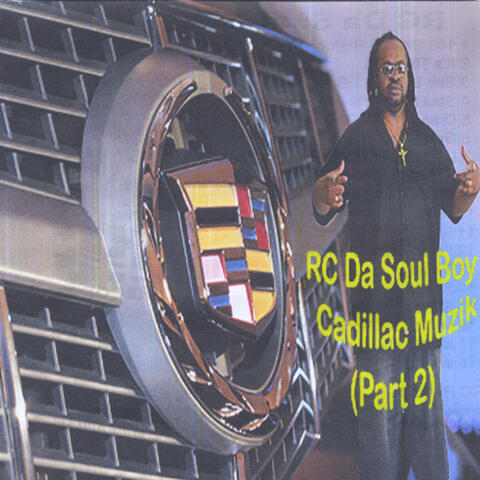 Cadillac Muzik, Pt. 2