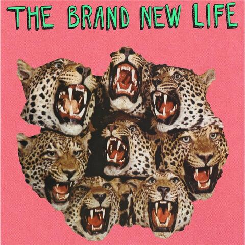 The Brand New Life