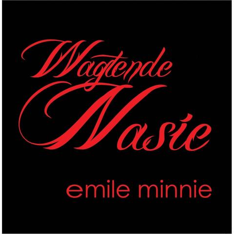 Wagtende Nasie