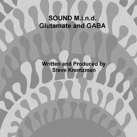 Glutamate and Gaba