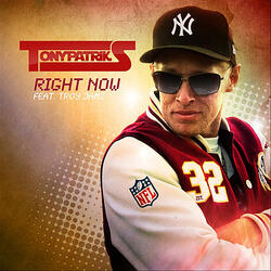 Right Now (feat. Troy Jamz)