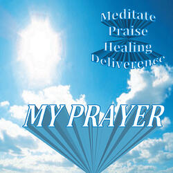My Prayer (feat. Beverly Swinson)