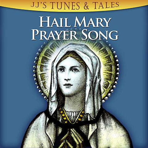 Hail Mary Prayer Song