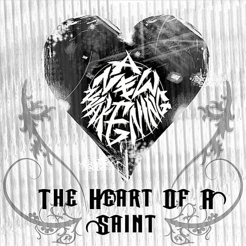 The Heart of a Saint