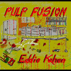Pulp Fusion (feat. Mikhal Caldwell & Greg Tyler)