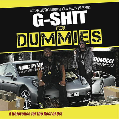 G-Shit for Dummies