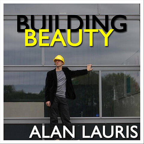 Building Beauty