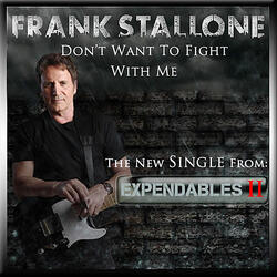 Don't Want to Fight With Me (From the Motion Picture the Expendables 2)