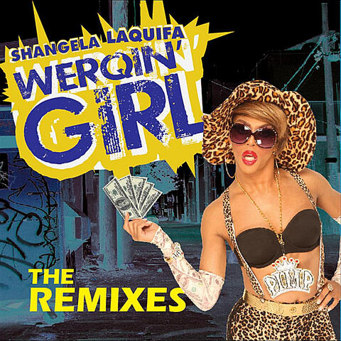 Werqin' Girl (B. Ames Extended Remix)