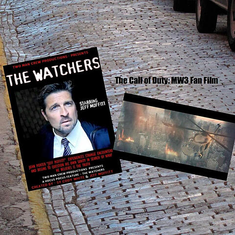 The Watchers Original Score and the Call of Duty: Modern Warfare 3 Fan Film Original Score