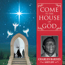 Come to the House of the Lord