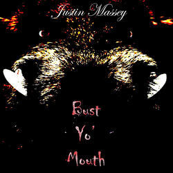 Bust Yo' Mouth (The Hog Song)
