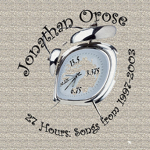 27 Hours: Songs From 1997-2003