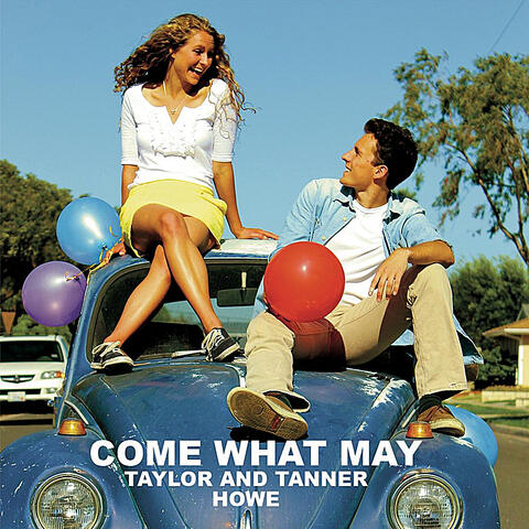 Come What May