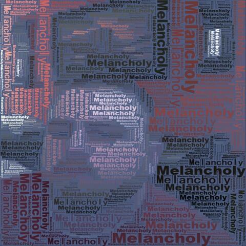 Melancholy