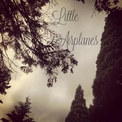 Little Airplanes (Vox & Bass Mix)