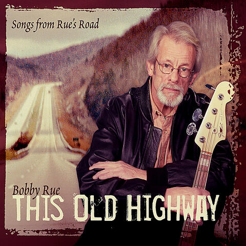 This Old Highway