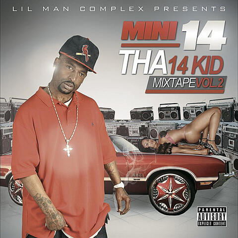 Tha 14 Kid Mixtape, Vol.2