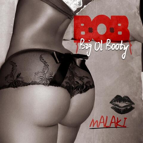 B.O.B. (Big Ol Booty)