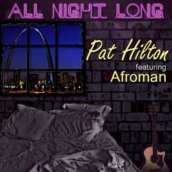 All Night Long (feat. Afroman)