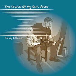 The Sound of My Own Voice (feat. Chelle Webb & Jayme Ansel)