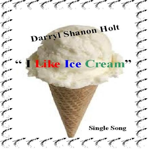 I Like Ice Cream