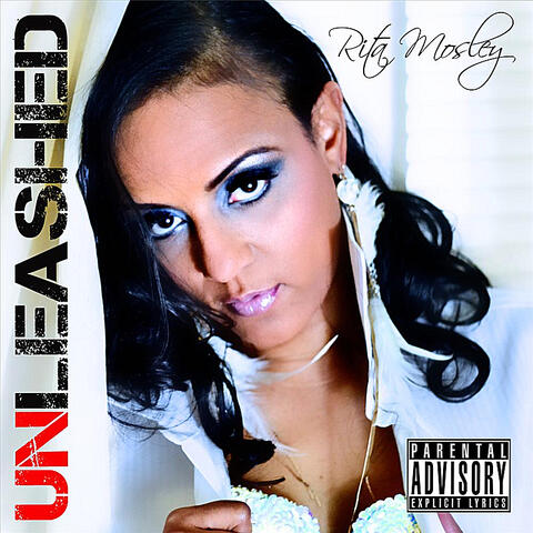 Rita Mosley Unleashed (Explicit)