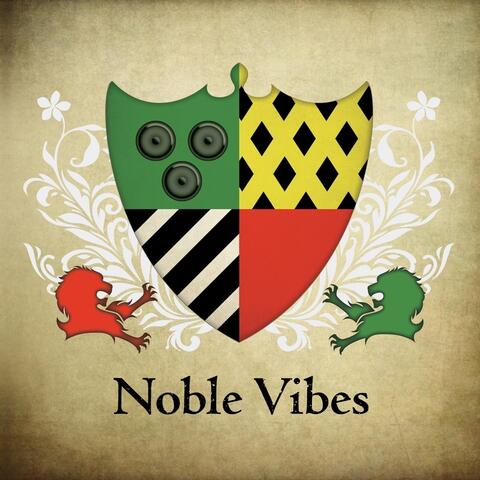 Noble Vibes