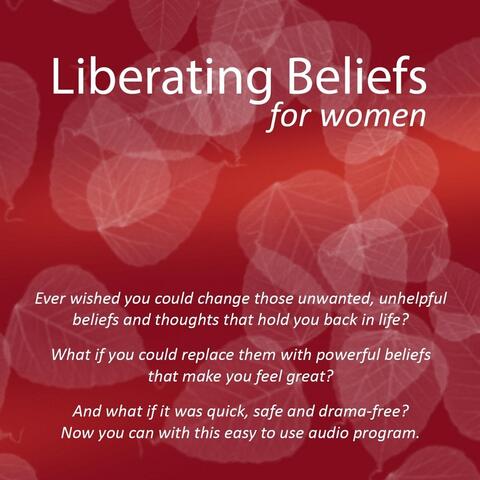 Liberating Beliefs for Women