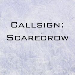 Callsign: Scarecrow