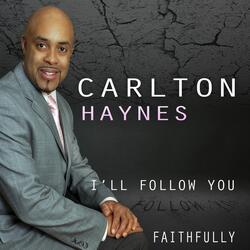 I'll Follow You Faithfully