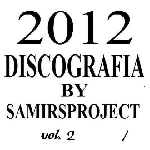 2012 Discografia By Samirsproject, Vol. 2