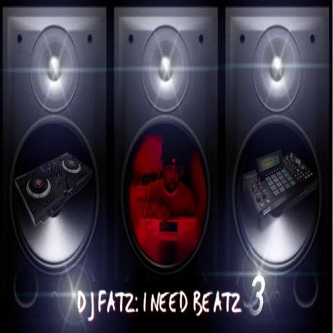 I Need Beatz Vol. 3