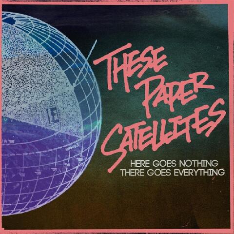 Here Goes Nothing, There Goes Everything EP
