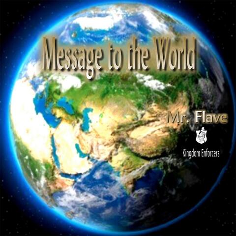 Message to the World 2013