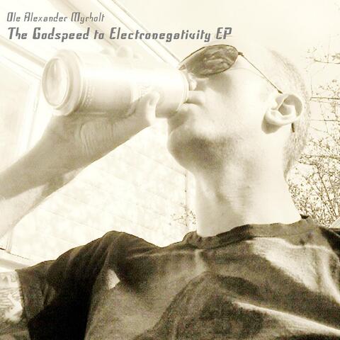 The Godspeed to Electronegativity EP