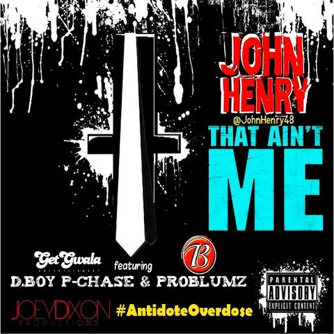 That Ain't Me (feat. P. Chase & Problumz)