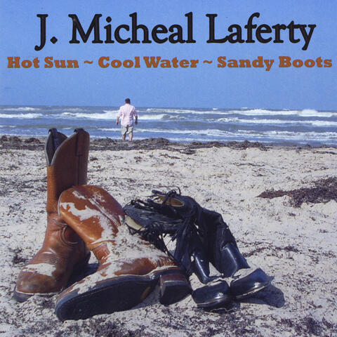 Hot Sun, Cool Water, Sandy Boots