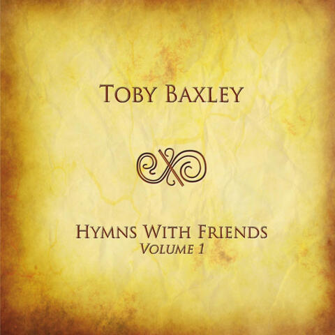 Hymns With Friends, Vol. 1
