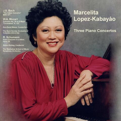 Marcelita Lopez-Kabayáo: Bach "Italian Concerto", BWV 971 / Mozart Concerto No. 26 in D Major "Coronation" K. 537 / Schumann Piano Concerto in a Minor, Opus 54