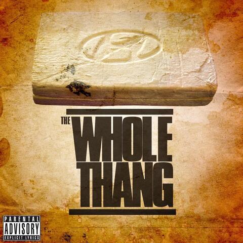 The Whole Thang (feat. Duffle)
