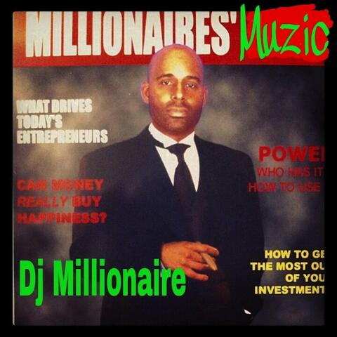 Millionaires Muzic