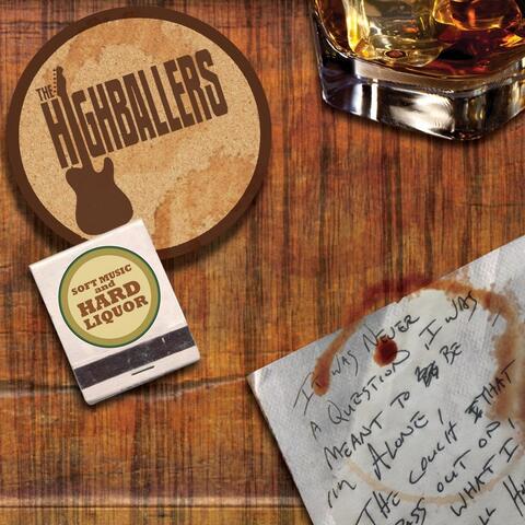 Soft Music and Hard Liquor