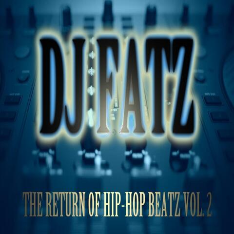 The Return of Hip-Hop Beatz, Vol. 2