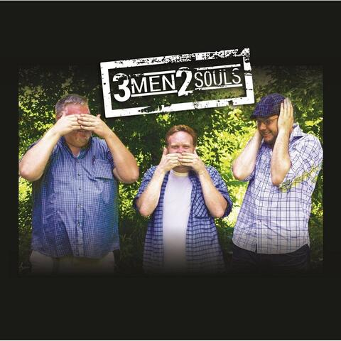 3 Men 2 Souls